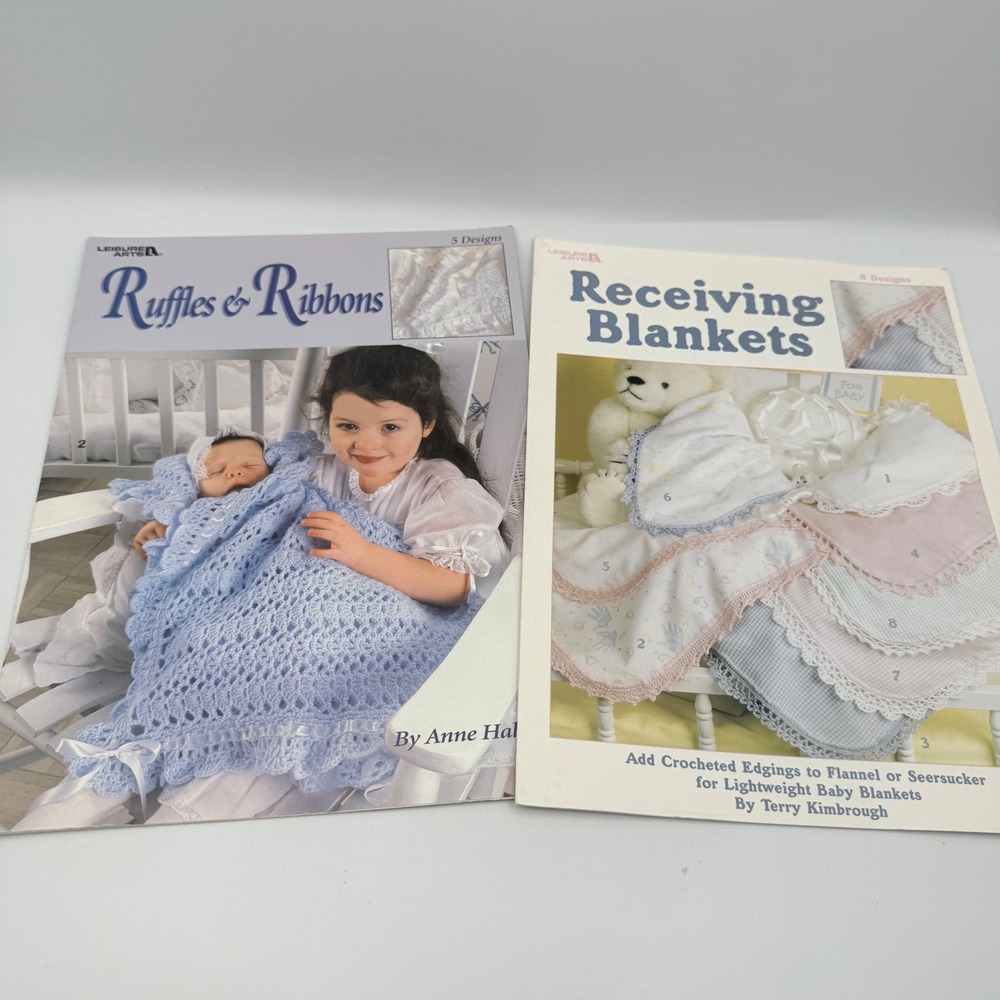 Leisure Arts Crochet Patterns Lot Ruffles Ribbons & Receiving Blankets 2 Booklet